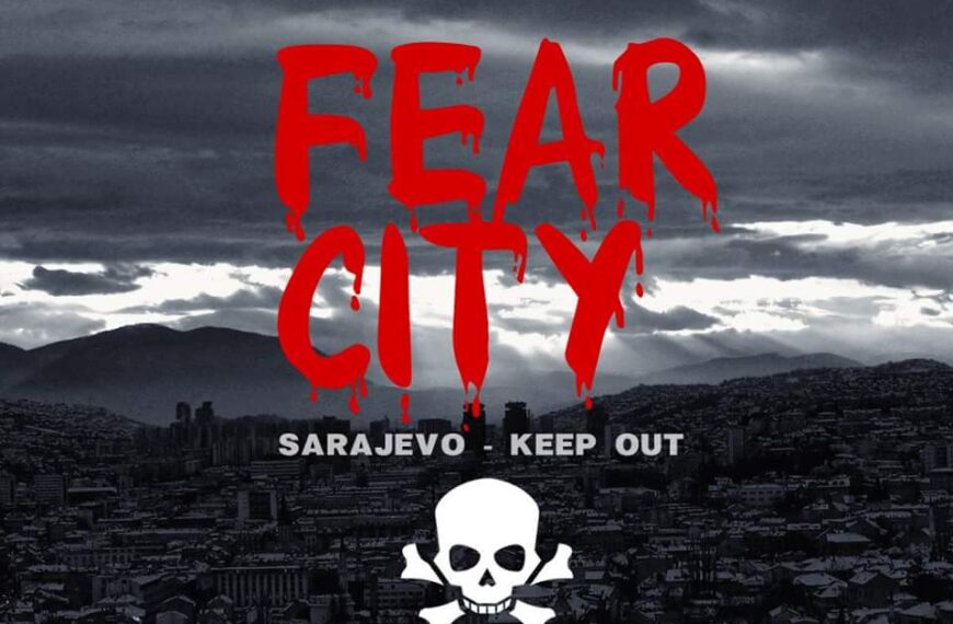 Sarajevo, grad straha i nečistoće